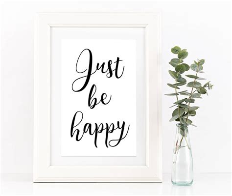 Just Be Happy Print Happy Print Wall Art Typography Etsy