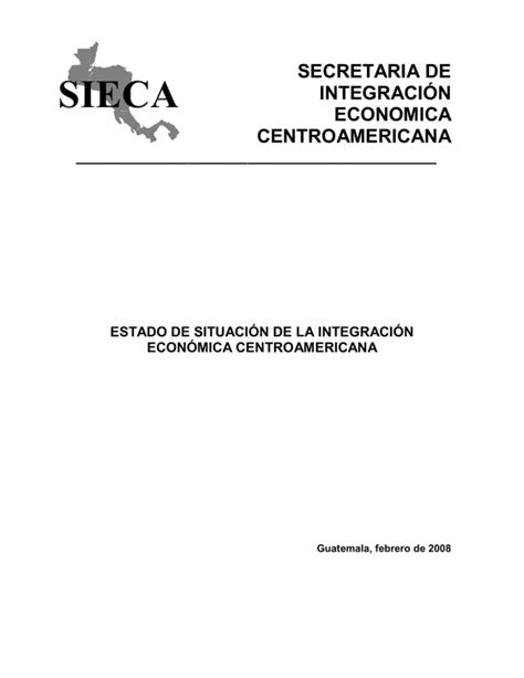 Situacion De La Integracion Economica Centroamericana