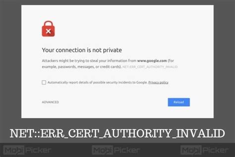 How To Fix Net Err Cert Authority Invalid Your Connection Is Not