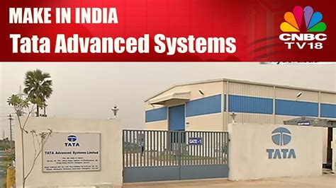 Make In India Tata Advanced Systems New Deal For Defence Cnbc