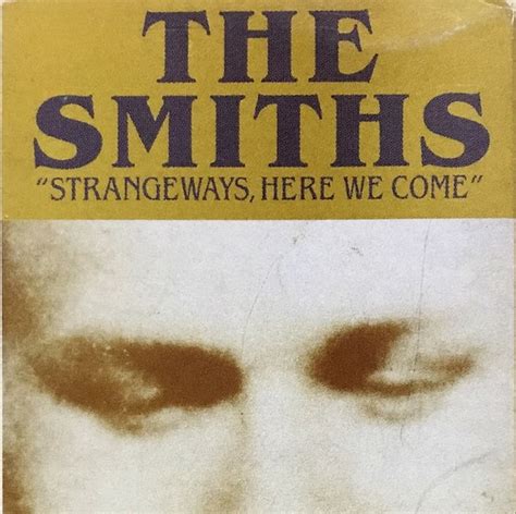 strangeways here we come the smiths free download borrow and streaming internet archive