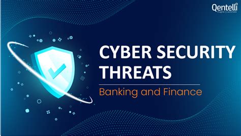 Cybersecurity Threats Banking And Finance Infographic Qentelli