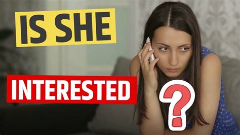 7 Reasons Why She Rejected You But Acts Interested Youtube