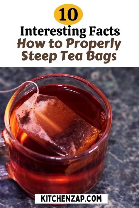 10 Interesting Facts You Should Know About How To Properly Steep Tea