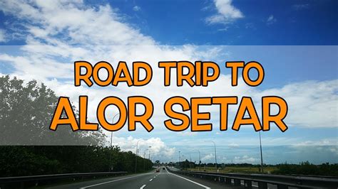 Po co marnować czas na wyszukiwanie, jeśli istnieje wygodniejsza możliwość skorzystania z rabatów. Road Trip to Alor Setar - YouTube