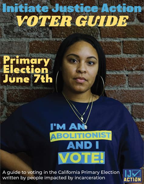 Primary Election Voter Guide 2022 Initiate Justice Action