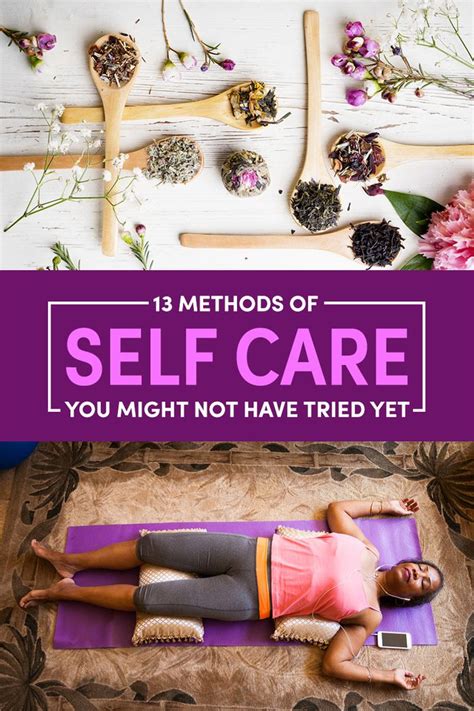13 methods of self care you might not have tried yet in 2020 self care care about you take