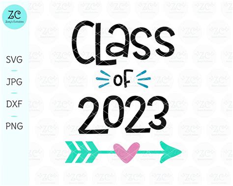 Class Of 2023 Svg Graduation Svg Class Of End Of School Etsy