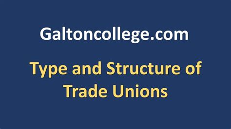 Type And Structure Of Trade Unions Youtube