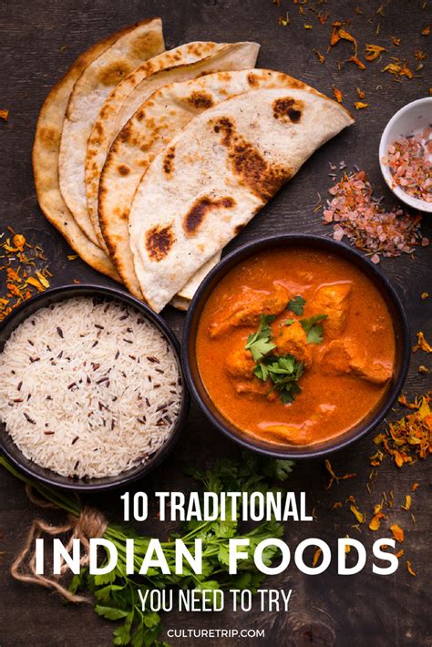 10 Traditional Indian Dishes You Need To Trypinterest Theculturetrip Chicken Tikka Masala