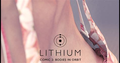The Lithium Comic 02 Bodies In Orbit Erofound