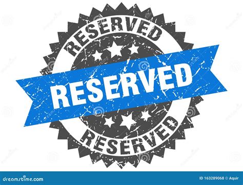 Reserved Round Grunge Stamp Reserved Stock Vector Illustration Of