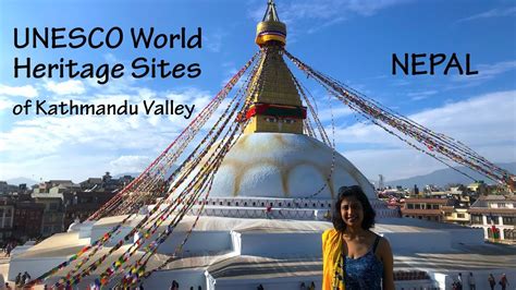 Unesco World Heritage Sites In Kathmandu Valley Thamel Visit Nepal