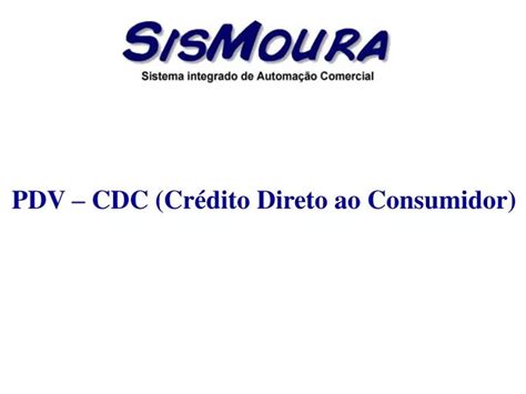 Ppt Pdv Cdc Cr Dito Direto Ao Consumidor Powerpoint Presentation