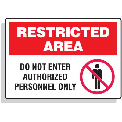 Restricted Area Signs Do Not Enter Authorized Personnel Only Seton
