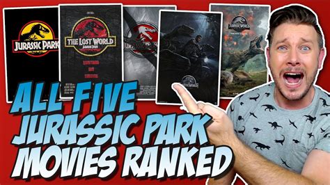 All Five Jurassic Park Movies Ranked From Worst To Best W Jurassic