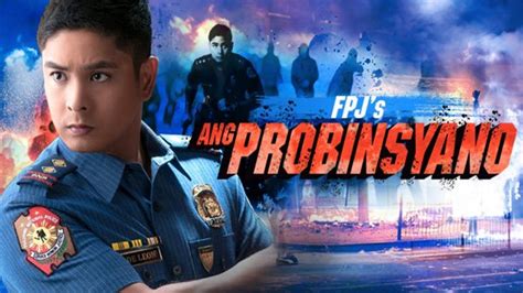 FPJ S Ang Probinsyano TV Series Now