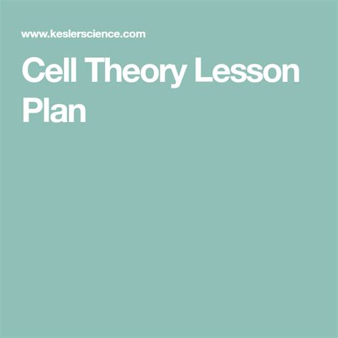 Cell Theory Lesson Plan A Complete Science Lesson Using The 5e Method