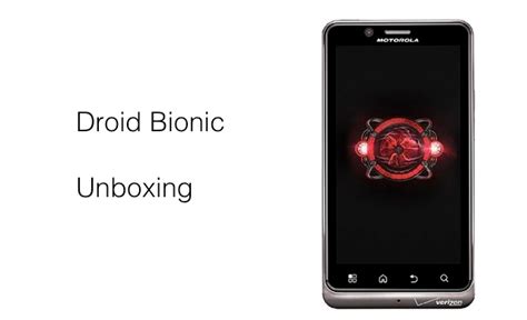 Droid Bionic Unboxing And First Look Zollotech