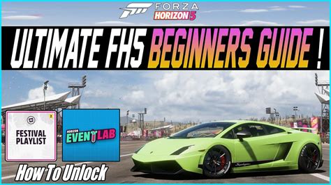 Forza Horizon 5 Beginners Guide How To Unlock Festival Playlist