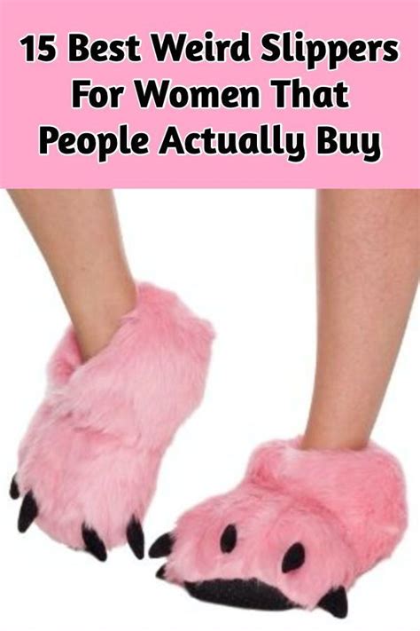 15 Best Weird Slippers For Women That People Actually Buy Wackyy
