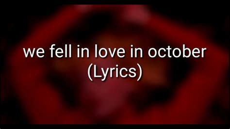 girl in red - we fell in love in october (Lyrics) - YouTube