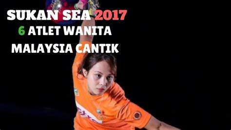 Program 'kita juara 2017' ini telah dilaksanakan. Atlet Wanita Malaysia yang Cantik  SEA GAMES 2017[SUKAN ...