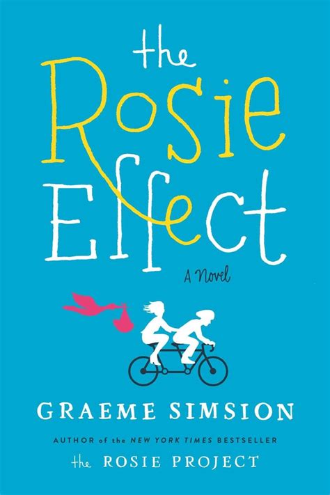 The Rosie Effect Best Books For Women 2014 Popsugar Love And Sex