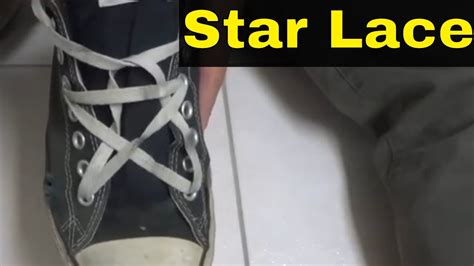 How To Star Lace Shoes Easy Shoelace Tutorial Youtube