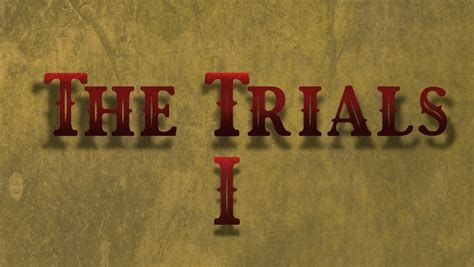 The Trials 1
