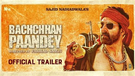 Akshay Kumar Action Comedy Bachchhan Paandey Trailer Out