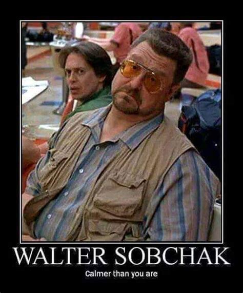 Funny Running Memes Running Humor The Big Lebowski Walter Sobchak