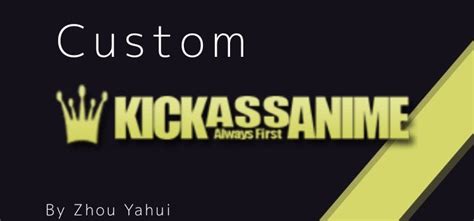 Custom Kickassanime Kickassanime