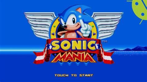 Sonic Mania Android Y El Mod De Sonic 1 Mania Edition Youtube
