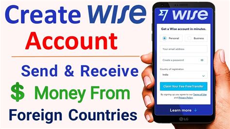 How To Use Wise Money Transfer Create Wise Account Send And Receive