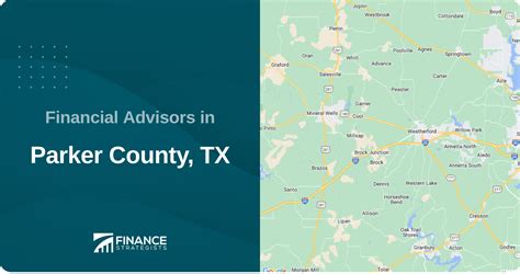 Find The Top Financial Advisors Serving Parker County Tx