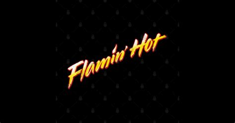 Flamin Hot Logo Flamin Hot Magnet Teepublic