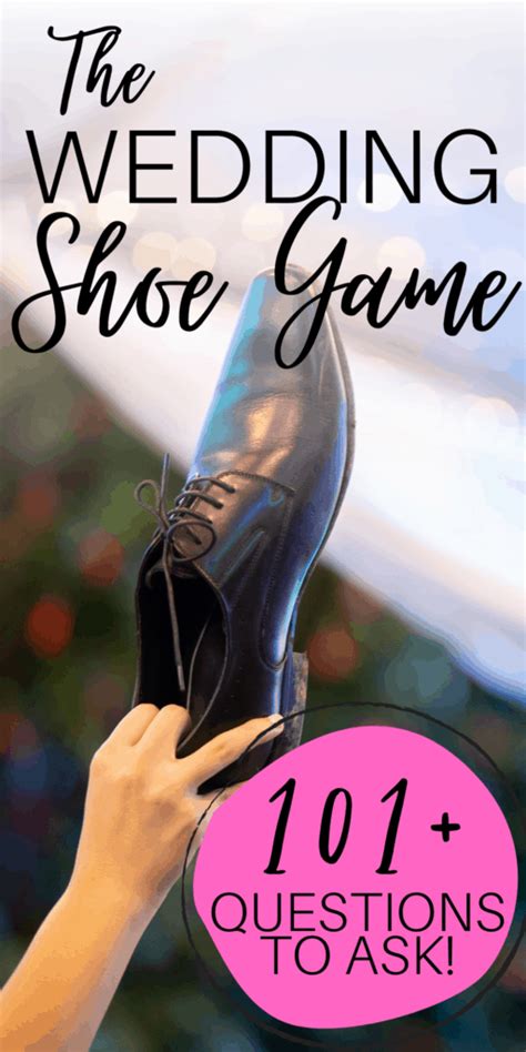The Wedding Shoe Game 200 Questions To Ask
