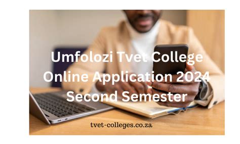 Umfolozi Tvet College Online Application 2024 Second Semester Tvet