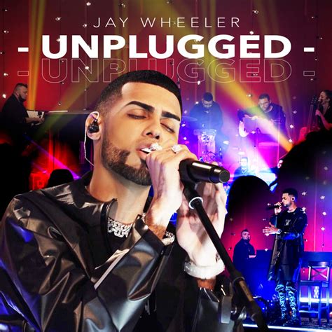 Unplugged Album By Jay Wheeler Dj Nelson Spotify