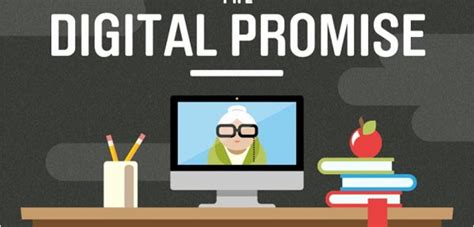 The Digital Promise Infographic Only Infographic