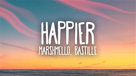 Marshmello, Bastille - Happier (Lyrics) Chords - Chordify