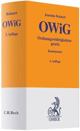 Natürlich suchen die deutschlernenden nach ein muster für das modul schreiben, um die b1. OWiG, Ordnungswidrigkeitengesetz, Kommentar von Joachim Bohnert - Fachbuch - buecher.de