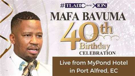 Mafa Bavuma 40th Birthday Celebration Live From Mypond Hotel Youtube