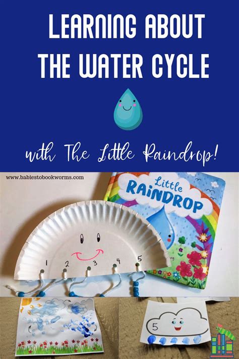 Water Cycle Activities For Kids Little Raindrop Babies To Bookworms