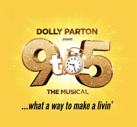 9 To 5 Musical Tickets And Show Details For Dolly Partons 9 To 5 Musical