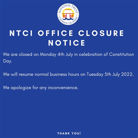 Office Closure Notice Public Holiday 4th July 2022 National Trust