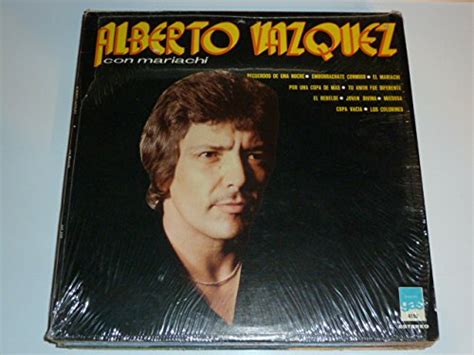 Alberto Vazquez Alberto Vazquez Con Mariachi Music