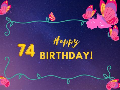 Happy 74th Birthday Card 4 Freeecards