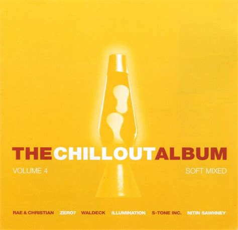 Various Artists The Chillout Album 4 2001